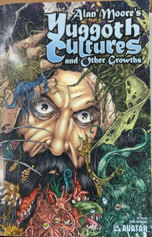 Alan Moore - Yuggoth Cultures & Other Growths