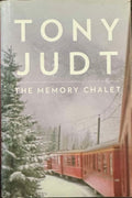 Tony Judt - The Memory Chalet (Hardcover)
