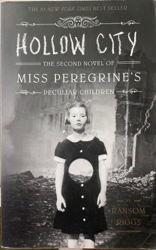 Ransom Riggs - Hollow City