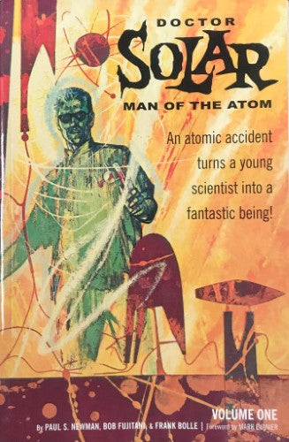 Paul Newman / Bob Fujitano - Doctor Solar : Man Of The Atom