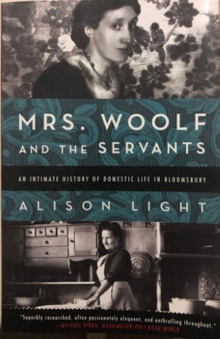 Alison Light - Mrs Woolf & The Servants