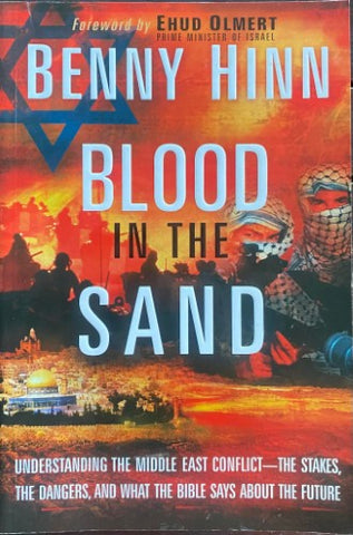 Benny Hinn - Blood In The Sand