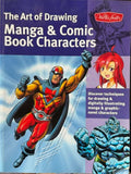 The Art Of Drawing Manga & Comic Book Characters