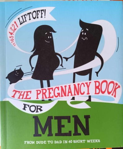 The Pregnancy Book For Men