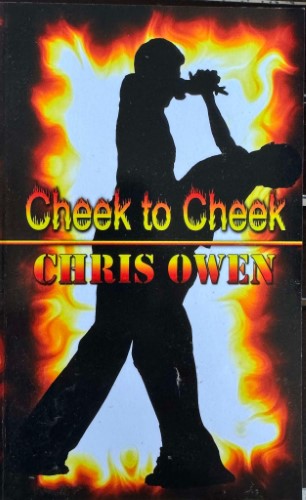 Chris Owen - Cheek To Cheek