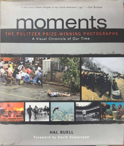 Hal Buell - Moments : The Pulitzer Prize Winning Photographs