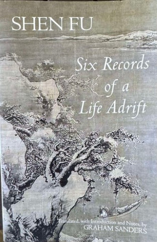 Shen Fu - Six Records Of A Life Adrift