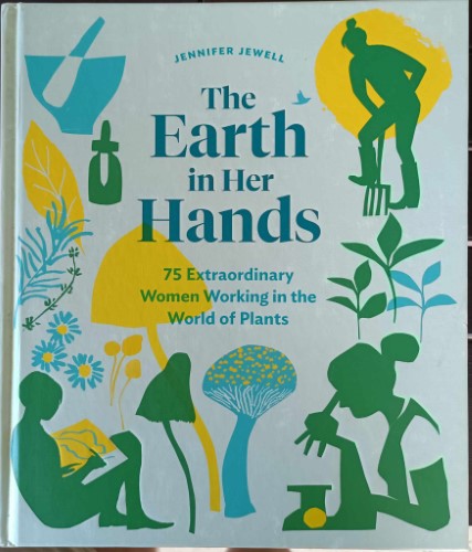 Jennifer Jewell - The Earth In Her Hands (Hardcover)