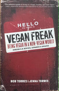 Bob & Jenna Torres - Vegan Freak (Being Vegan In A Non-Vegan World)