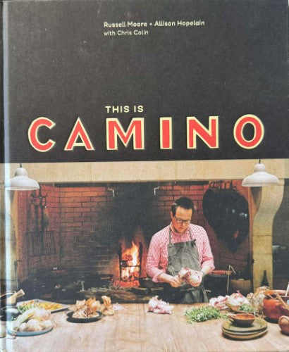 Rusell Moore / Allison Hopelain - This Is Camino (Hardcover)
