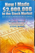 Nicolas Darvas / Steve Burns - How I Made $2m In The Stock Market