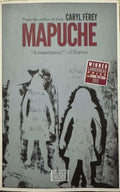Caryl Ferey - Mapuche