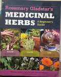 Rosemary Gladstar - Medicinal Herbs - A Beginner's Guide