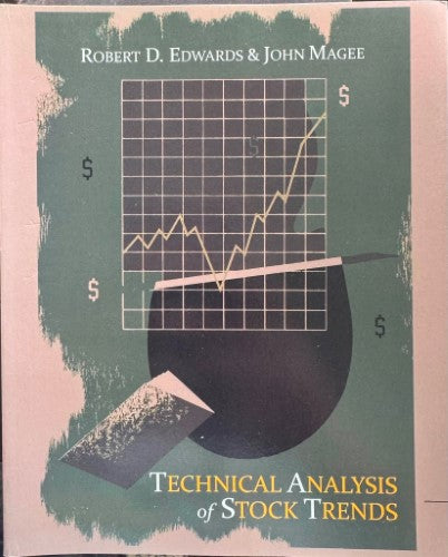 Robert Edwards / John Magee - Technical Analysis Of Stock Trends