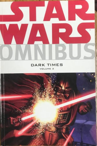 Randy Stradley / Douglas Wheatley - Star Wars Omnibus : Dark Times Volume Two