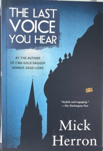 Mick Herron - The Last Voice You Hear