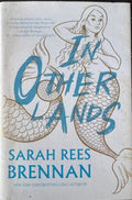 Sarah Rees Brennan - In Other Lands (Hardcover)