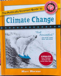 Marcr Morano - The Politically Incorrect Guide To Climate Change
