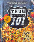 Thug Kitchen - Thug Kitchen 101 (Hardcover)
