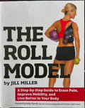 Jill Miller - The Roll Model