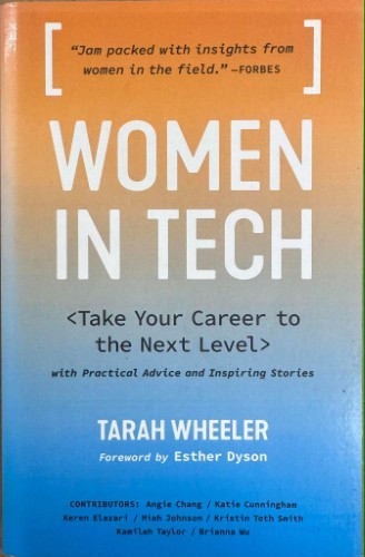 Tarah Wheeler - Women In Tech