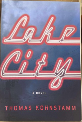 Thomas Kohnstamm - Lake City