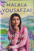 Malala Yousafzai - Finding My Way (Hardcover)
