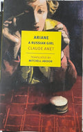 Claude Anet - Ariane : A Russian Girl