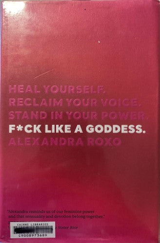 Alexandra Roxo - F*ck Like A Goddess (Hardcover)