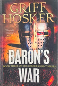 Griff Hosker - Baron's War (The Border Knight Series Book 3)