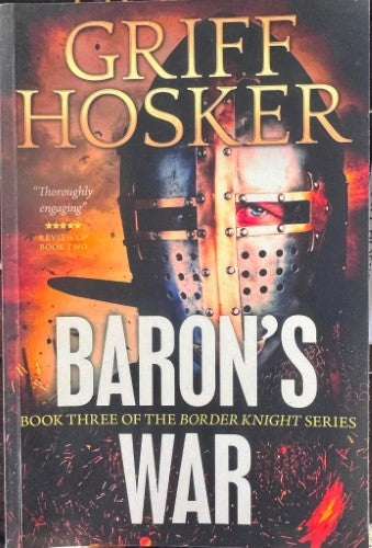 Griff Hosker - Baron's War (The Border Knight Series Book 3)