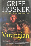 Griff Hosker - Varangian (The Aelfraed Series Book 3)