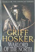 Griff Hosker - Warlord Of The North (The Anarchy Series Book 8)
