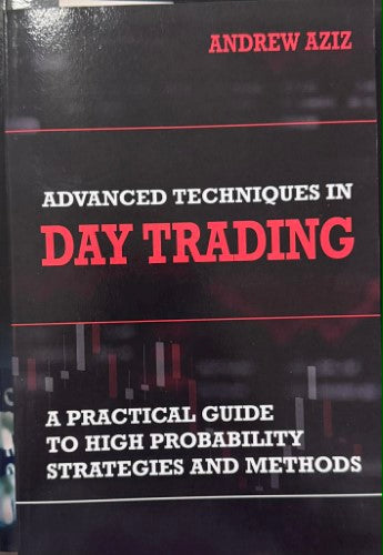 Andrew Aziz - Advanced Techniques In Day Trading
