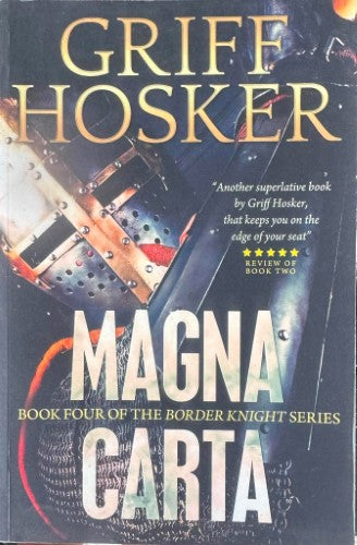 Griff Hosker - Magna Carta (The Border Knight Series Book 4)