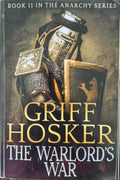 Griff Hosker - The Warlord's War (The Anarchy Series Book 11)