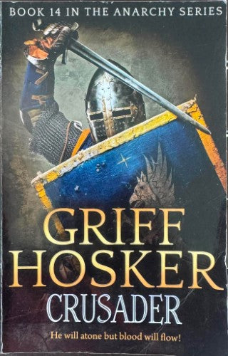 Griff Hosker - Crusader (The Anarchy Series Book 14)