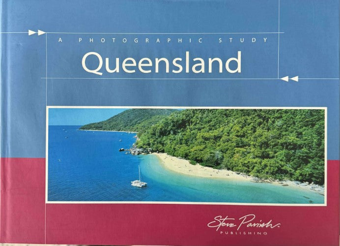 Steve Parish - Queensland : A Photographic Study (Hardcover)