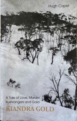 Hugh Capel - Kiandra Gold