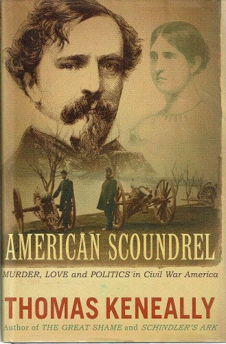 Thomas Keneally - American Scoundrel (Hardcover)