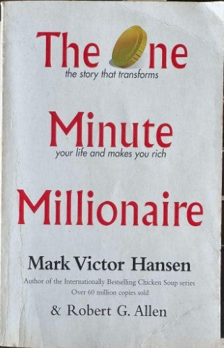 Mark Victor Hansen - The One Minute Millionaire