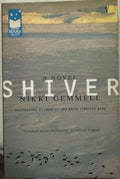 Nikki Gemmell - Shiver