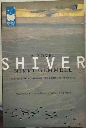 Nikki Gemmell - Shiver