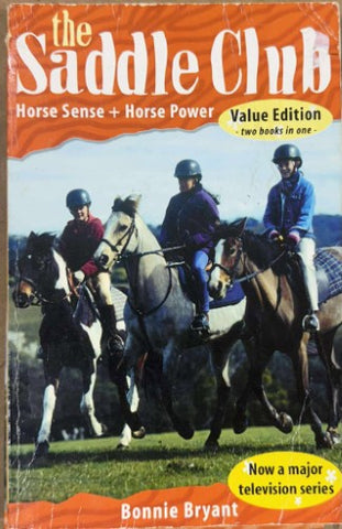 Bonnie Bryant - The Saddle Club : Horse Sense + Horse Power