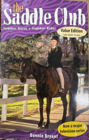 Bonnie Bryant - The Saddle Club : Summer Horse + Summer Rider