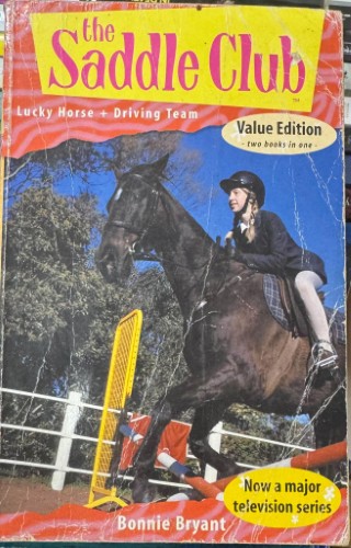 Bonnie Bryant - The Saddle Club : Lucky Horse / Driving Team