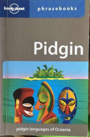 Lonely Planet - Pidgin Phrasebook