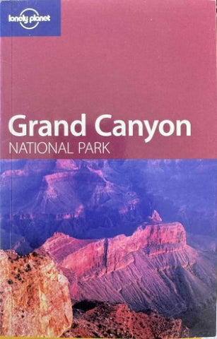 Lonely Planet - Grand Canyon National Park