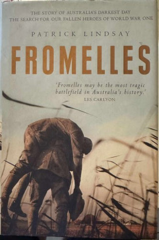 Patrick Lindsay - Fromelles (Hardcover)