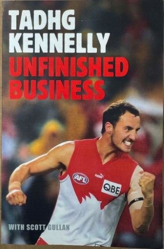 Tadgh Kennelly - Unfinished Business